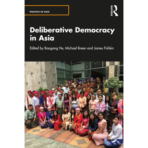 Deliberative Democracy in Asia - Paperback