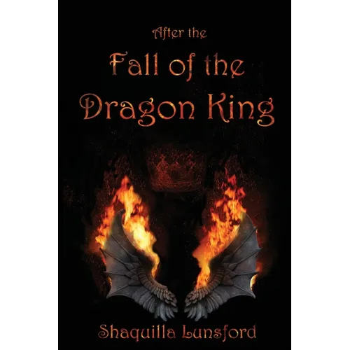After the Fall of the Dragon King - Paperback