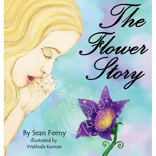 The Flower Story - Hardcover