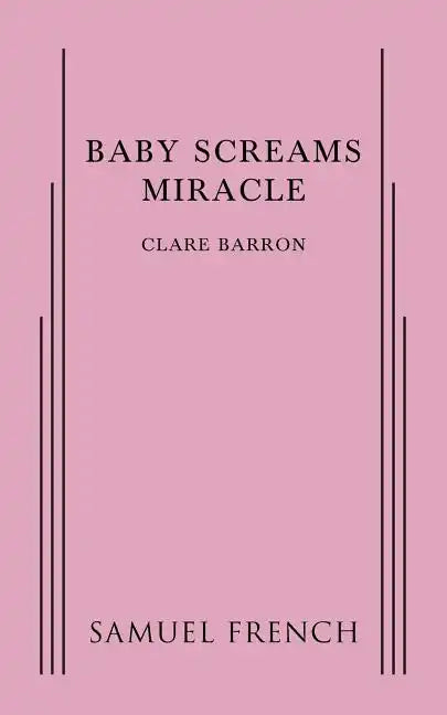 Baby Screams Miracle - Paperback