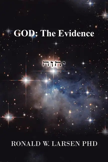 God: the Evidence - Paperback