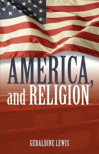 America, and Religion - Paperback