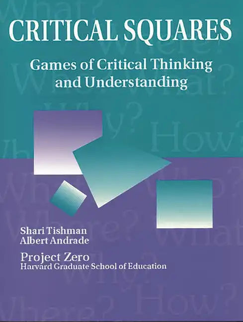 Critical Squares: Games of Critical Thinking and Understanding - Paperback