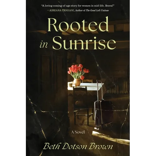 Rooted in Sunrise - Paperback