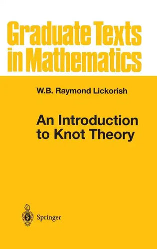 An Introduction to Knot Theory - Hardcover