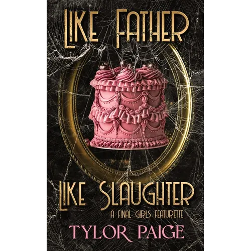 Like Father Like Slaughter - Paperback