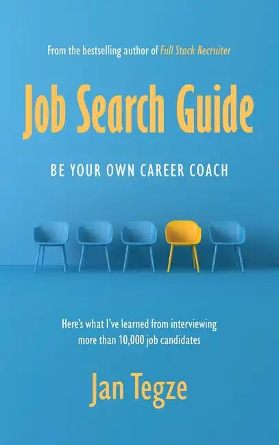 Job Search Guide: Be Your Own Career Coach - Hardcover