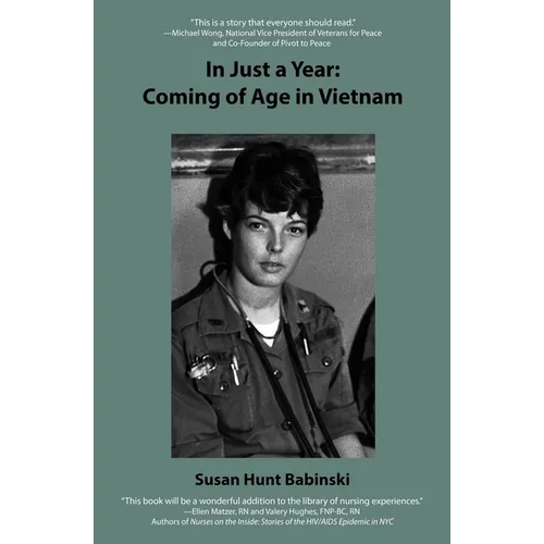 In Just a Year: Coming of Age in Vietnam - Paperback