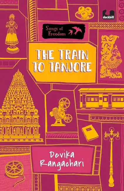 The Train to Tanjore (Series: Songs of Freedom) - Paperback