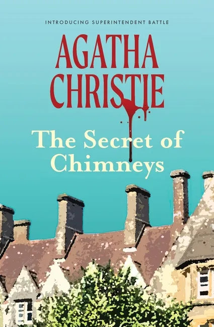 The Secret of Chimneys (Warbler Classics) - Paperback