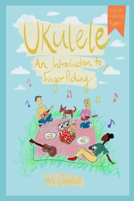 UKULELE - An Introduction to Fingerpicking: For Left and Right Handed Players - Paperback
