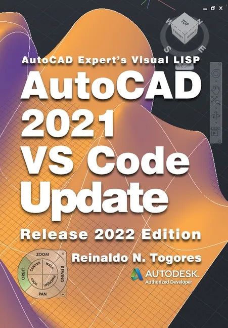 AutoCAD 2021 VS Code Update: for AutoCAD Expert's Visual LISP - Paperback