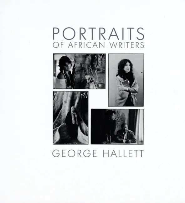 Portraits of African Writers - Hardcover
