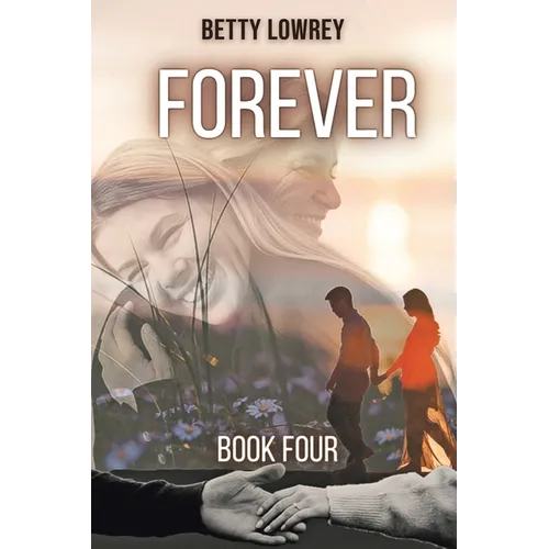 Forever: Book Four - Paperback