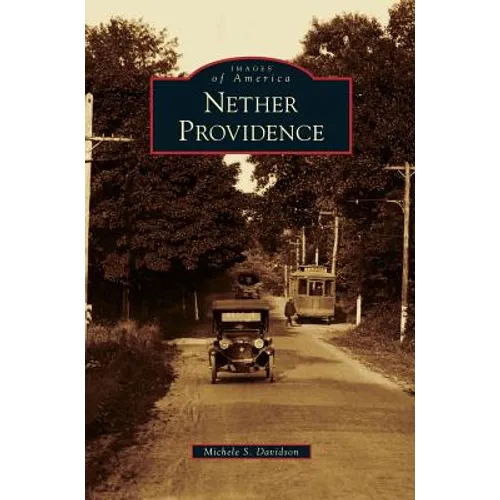Nether Providence - Hardcover