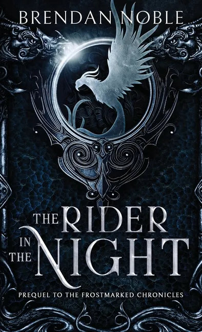 The Rider in the Night: Prequel to The Frostmarked Chronicles - Paperback