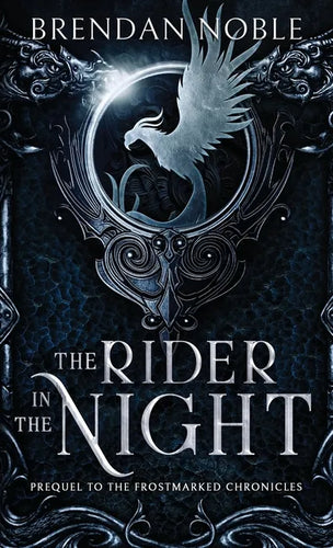 The Rider in the Night: Prequel to The Frostmarked Chronicles - Paperback