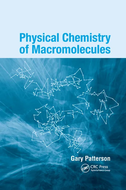 Physical Chemistry of Macromolecules - Paperback