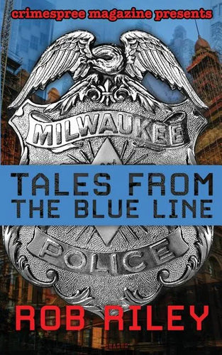 Tales from the Blue Line - Paperback