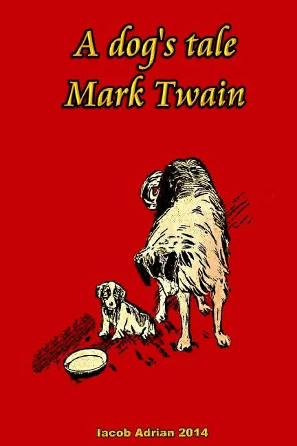 A dog's tale Mark Twain - Paperback