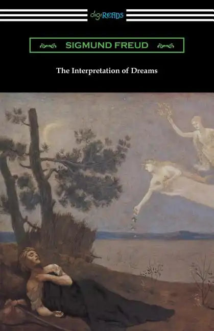 The Interpretation of Dreams (Translated by A. A. Brill) - Paperback