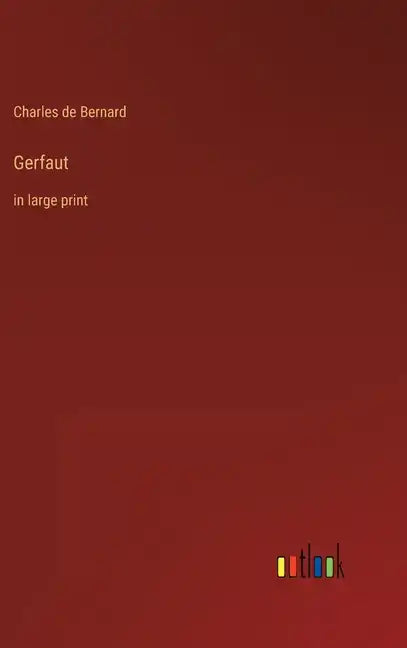 Gerfaut: in large print - Hardcover