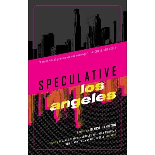 Speculative Los Angeles - Hardcover