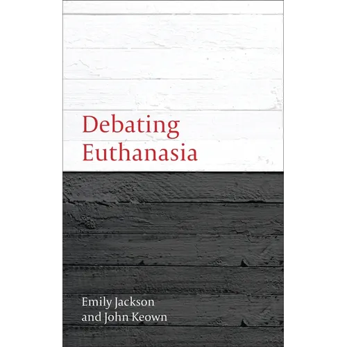 Debating Euthanasia - Paperback