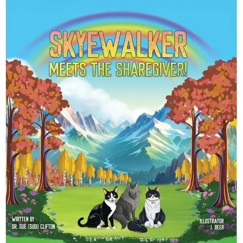 Skyewalker Meets the Sharegiver! - Hardcover