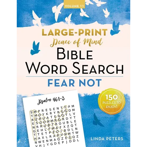 Peace of Mind Bible Word Search: Fear Not - Paperback