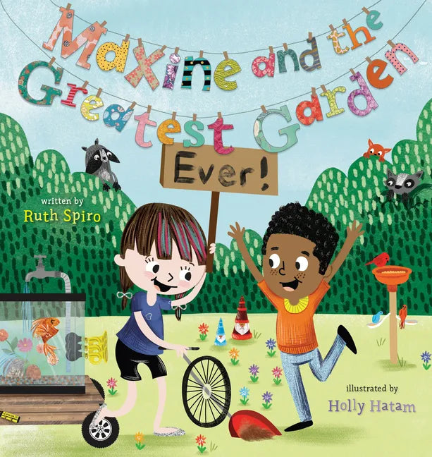 Maxine and the Greatest Garden Ever - Hardcover