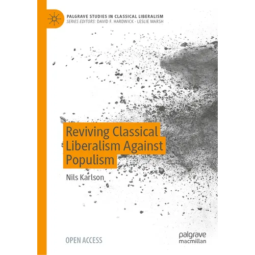Reviving Classical Liberalism Against Populism - Paperback