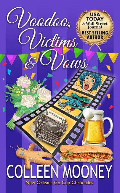 Voodoo, Victims & Vows: The New Orleans Go Cup Chronicles - Paperback