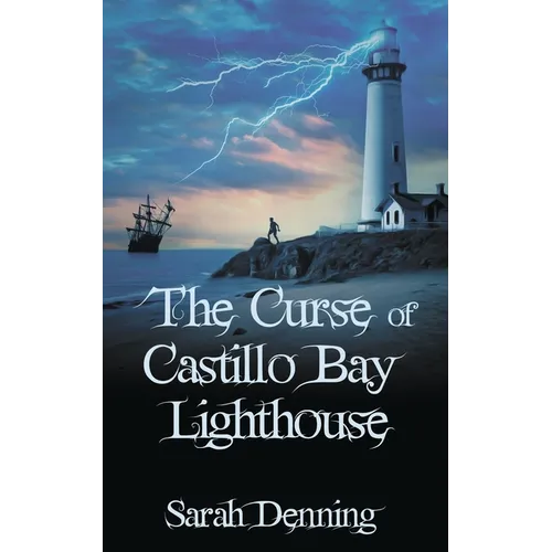 The Curse of Castillo Bay Lighthouse - Paperback