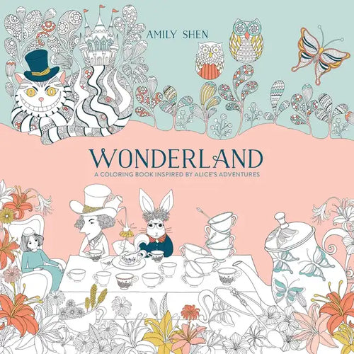 Wonderland: A Coloring Book Inspired by Alice's Adventures - Paperback