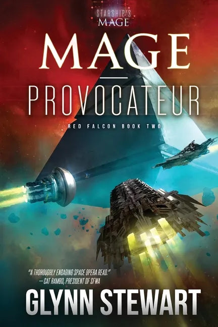 Mage-Provocateur: A Starship's Mage Universe Novel - Paperback