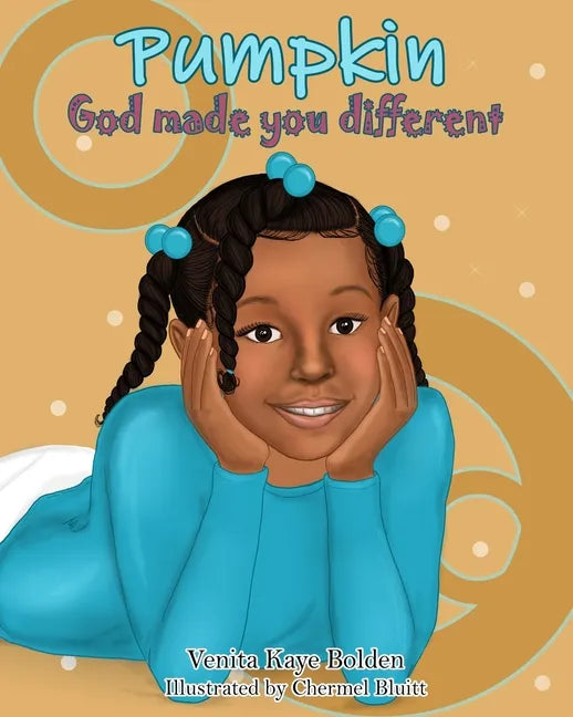 Pumpkin, God made you Different - Paperback