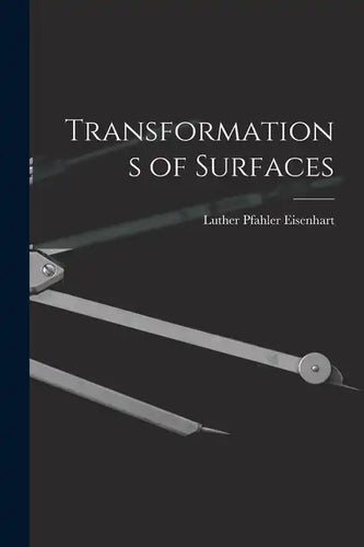 Transformations of Surfaces - Paperback
