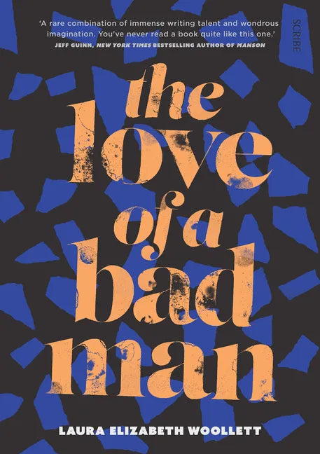 The Love of a Bad Man - Paperback