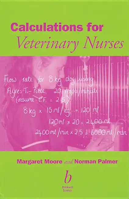 Calculations for Veterinary Nurses - Paperback
