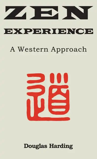 Zen Experience - Hardcover