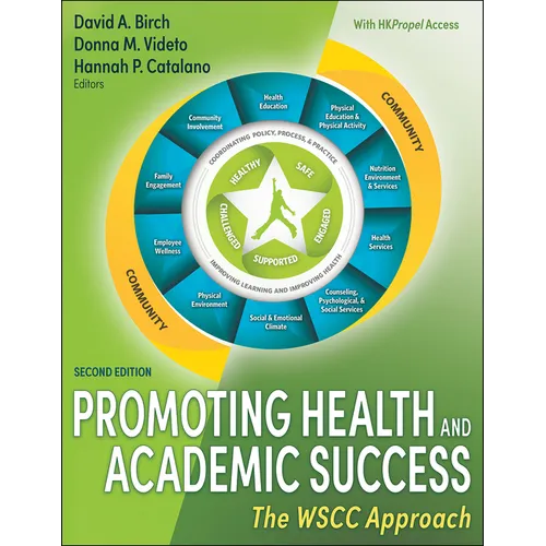 Promoting Health and Academic Success: The Wscc Approach - Paperback