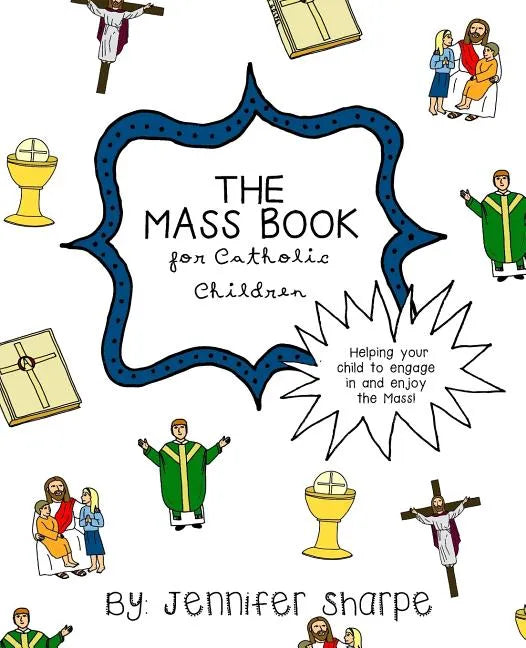 The Mass Book for Catholic Children - Paperback