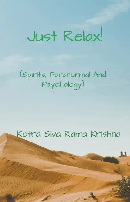 Just Relax! - Paperback