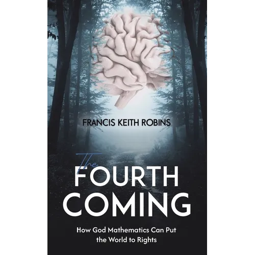 The Fourth Coming - Paperback