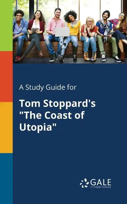 A Study Guide for Tom Stoppard's 