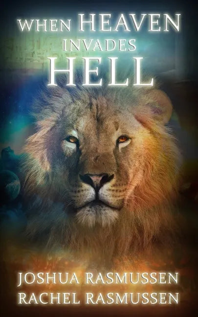 When Heaven Invades Hell - Paperback