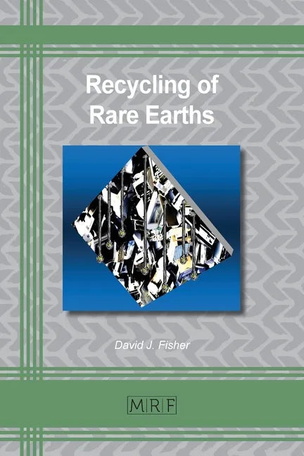 Recycling of Rare Earths - Paperback