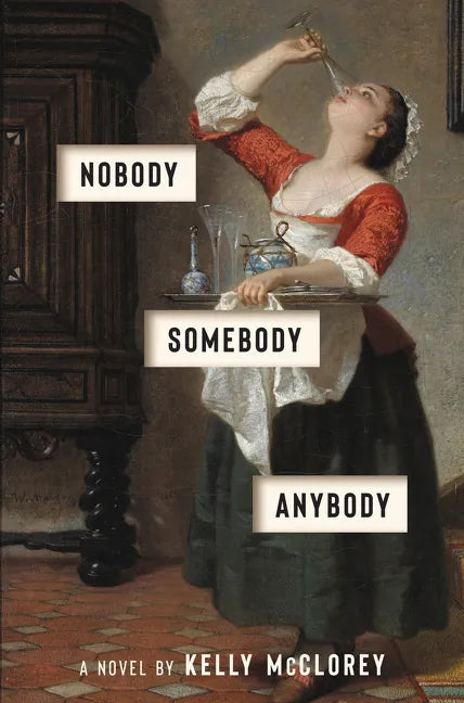 Nobody, Somebody, Anybody - Hardcover