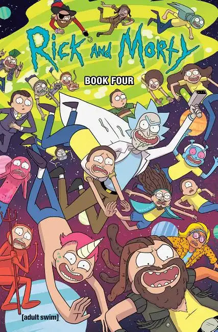 Rick and Morty Book Four: Deluxe Edition - Hardcover